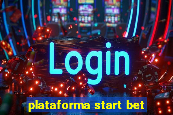 plataforma start bet